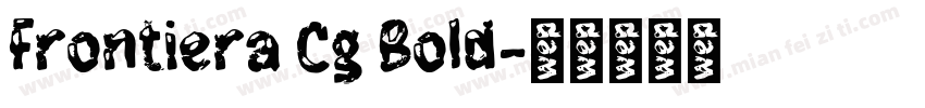 Frontiera Cg Bold字体转换